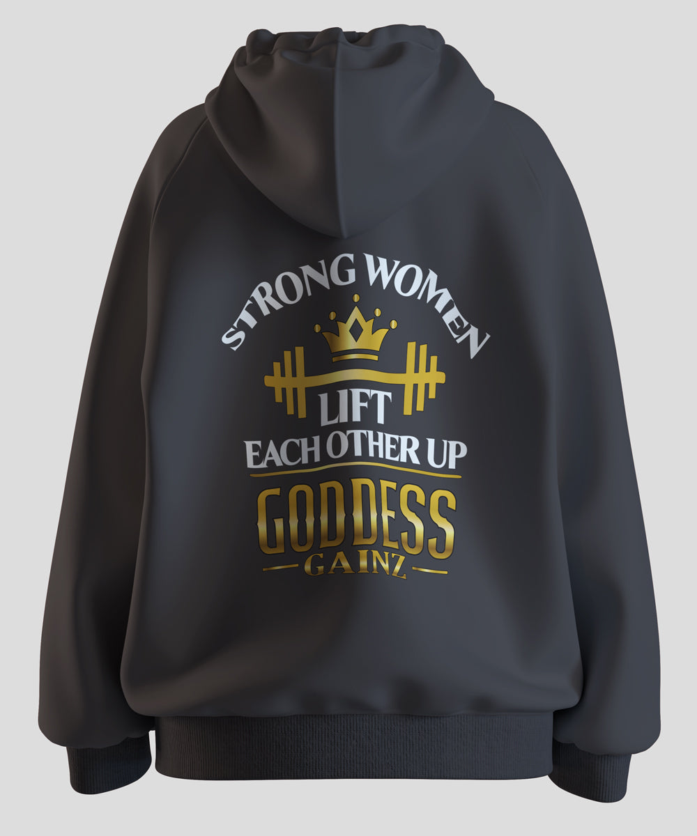 Strong Women Lift Each Other Up - Deluxe Hoodie (White Text)