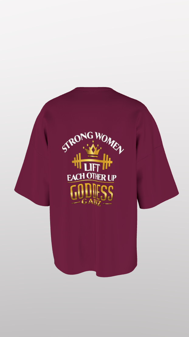 Strong Women Lift Each Other Up - Oversize Easyfit Tees - (White Text)