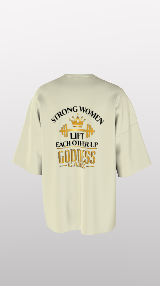Strong Women Lift Each Other Up - Oversize Easyfit Tees - (Black Text)