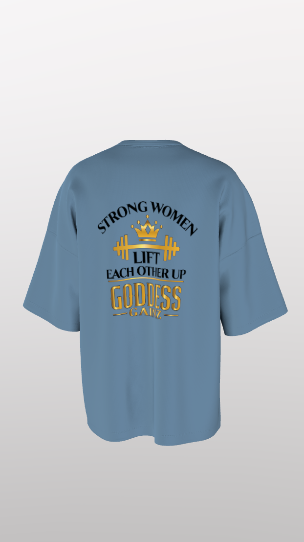 Strong Women Lift Each Other Up - Oversize Easyfit Tees - (Black Text)